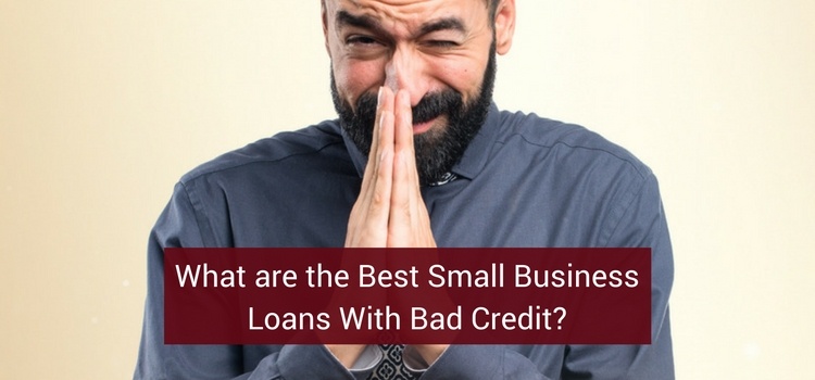 best-small-business-loans-bad-credit-1.jpg